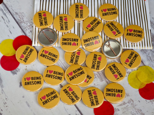 I LOve Being Awesome custom button badges