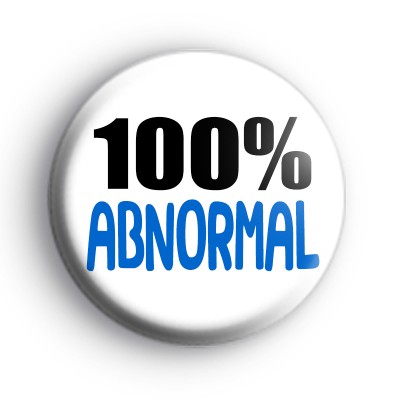 100% Abnormal Badge