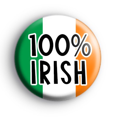 100% Irish Flag Badge