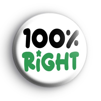 100% Right Badge