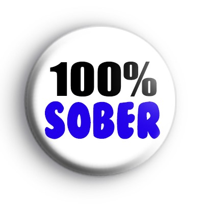 100% Sober Badge