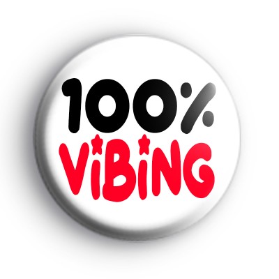 100% Vibing Badge