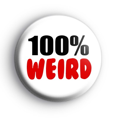 100% Weird Badge