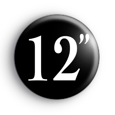 12 Inch Badge