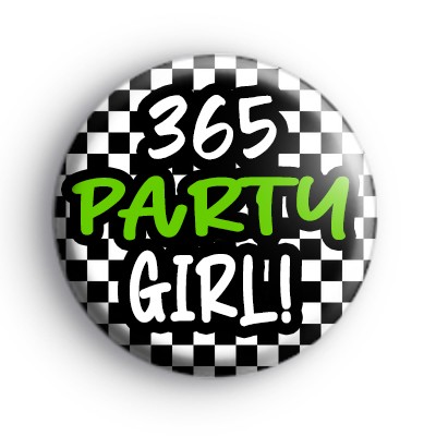 365 Party Girl Badge