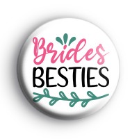 Lovely Brides Besties Badge