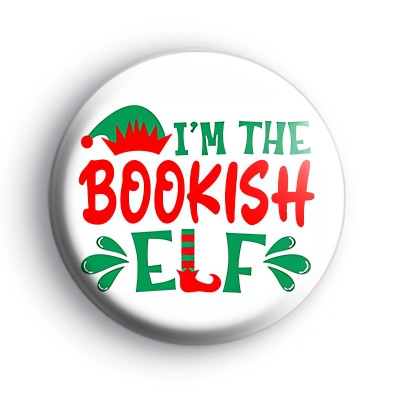 Im The Bookish Elf Badge