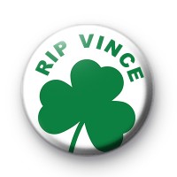 RIP Vince Green Shamrock Badge