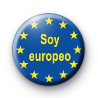 Soy europeo button badges