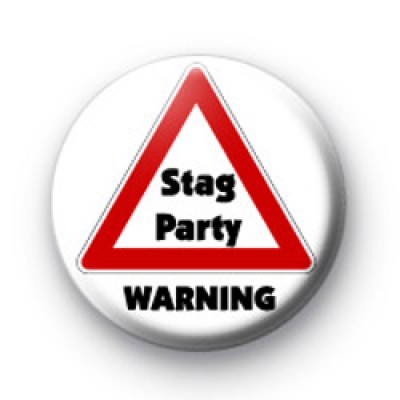 Stag Party Warning badges