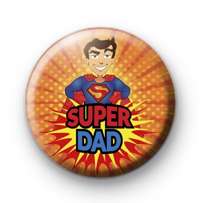 Superman Super Dad Pin Button Badge