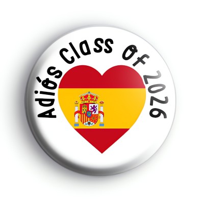 Adios Class of 2026 Spanish Badge