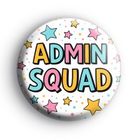 Admin Squad Badge Button Badges