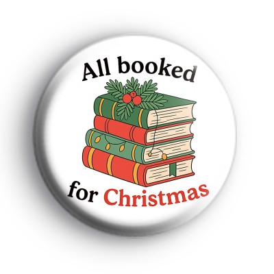 All Booked For Christmas Badge