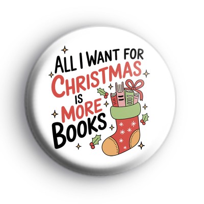 All I Want For Christmas Is More Books Badge