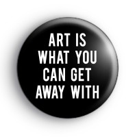 Andy Warhol Quote Badge Button Badges