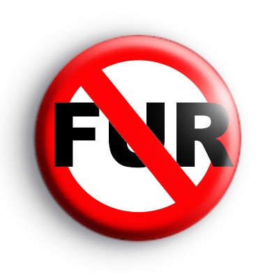 Anti FurAnimal Rights Badge