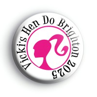A Custom Barbie Pink Hen Party Badge