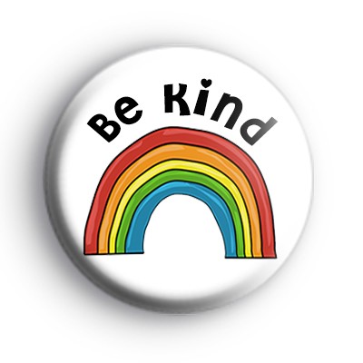 Be Kind Rainbow Badge