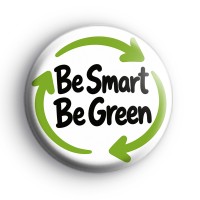 Be Smart Be Green Badge
