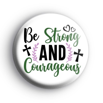 Be Strong and Courageous Faith Badge