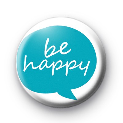 Be Happy Speech Bubble