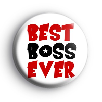 Best Boss Every Button Badge