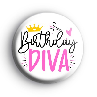 Birthday Diva Button Badge