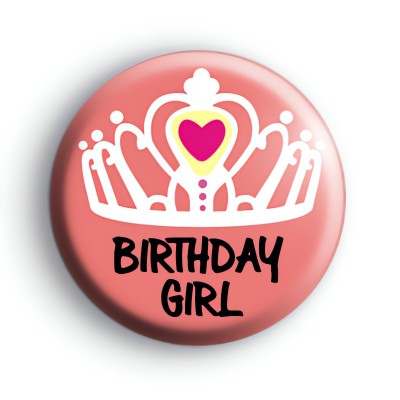 Birthday Girl Pretty Crown Badge