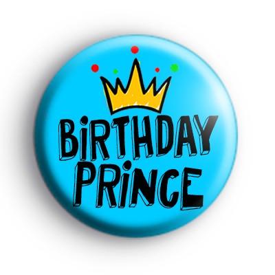 Birthday Prince Blue Badge