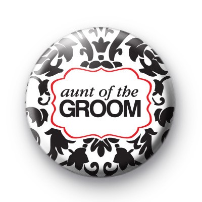 Black and Red Aunt of the Groom Badge