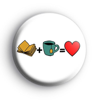 Books and Tea Equals Love Badge