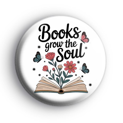 Books Grow The Soul Badge