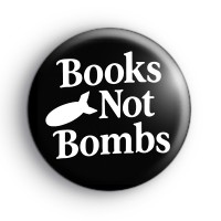 Books Not Bombs Badge Button Badges