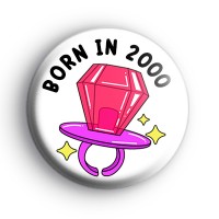 Born in the 2000s Badge Button Badges