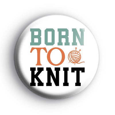 Born To Knit Badge