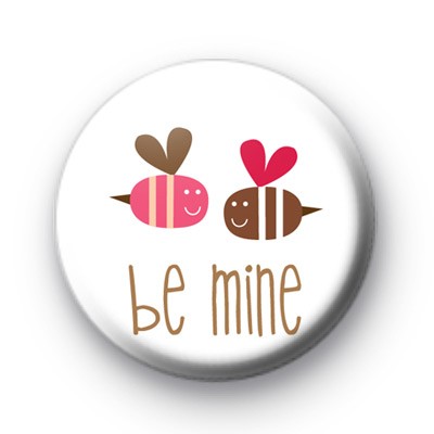 Bumble Bee Be Mine Badges