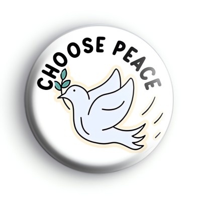 Choose Peace Button Badge