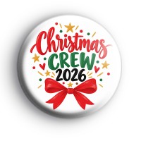 Christmas Crew 2026 Bow Badge Button Badges