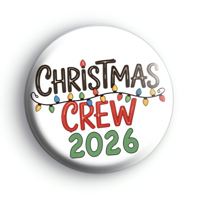 Christmas Crew 2026 Festive Lights Badge