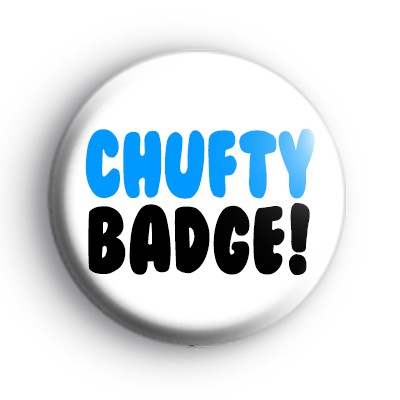 Chufty Badge