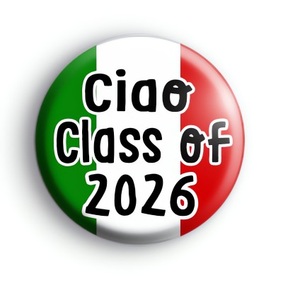 Ciao Class of 2026 Badge