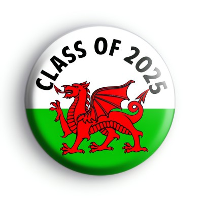 Welsh Dragon Class of 2025 Badge