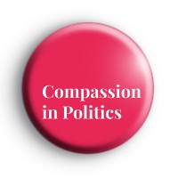 Compassion in politics badge