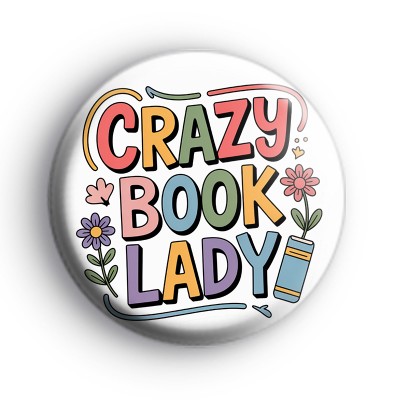 Colourful Crazy Book Lady Badge