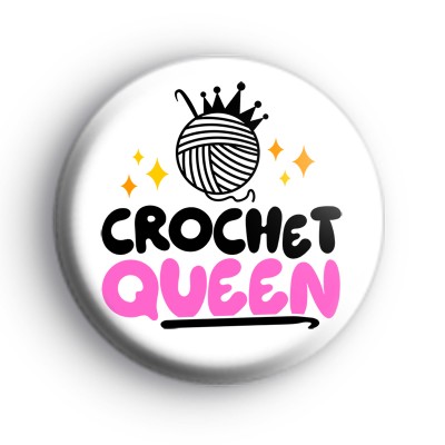 Crochet Queen Button Badge