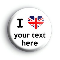 Custom Union Jack I Love Badge Button Badges