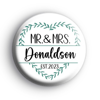 Custom Mr & Mrs Wedding Button Badge