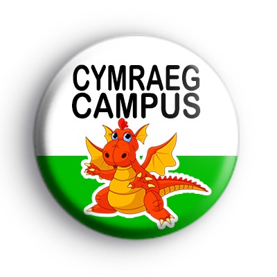Cymraeg Campus Welsh Dragon Badge