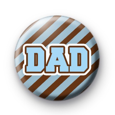 Stripey Dad Button Badge
